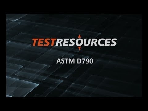 ASTM D790 Flexural Test of Plastics &amp; Composites
